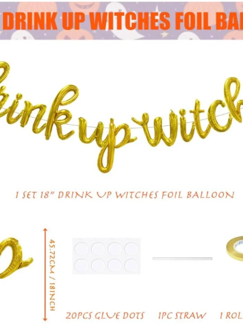 Drink Up Witches Gold Script/Cursive Letter Balloons, 18 Inch